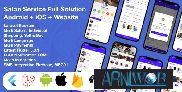 Comprehensive Appointment Booking System for Multiple Salons Flutter Laravel and
