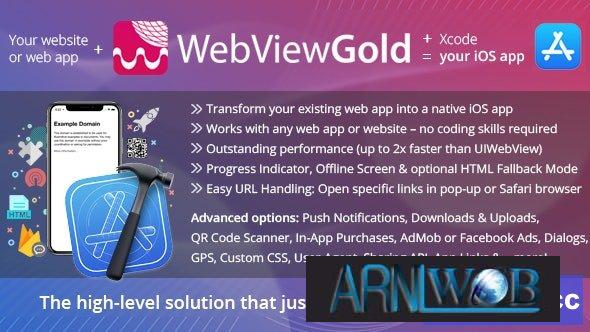 WebViewGold for iOS 130 Convert WebView URLsHTML to iOS Apps