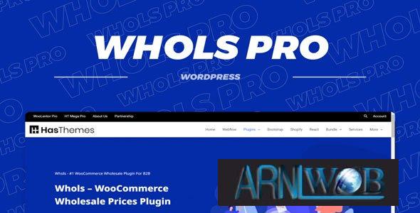Whols Pro v2411 Unlock Wholesale Pricing for WooCommerce