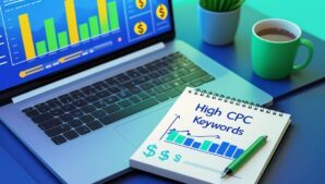 How to Optimize Your Blog Content for High CPC Keywords