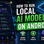 How to Run Local AI Models on Android