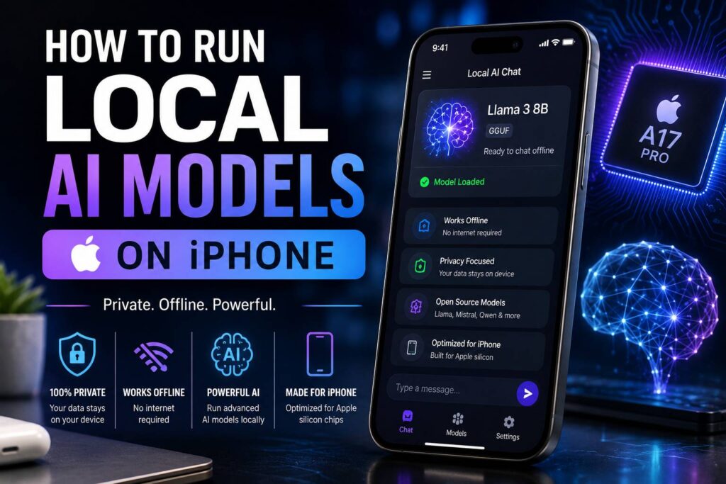 How to Run Local AI Models on iPhone